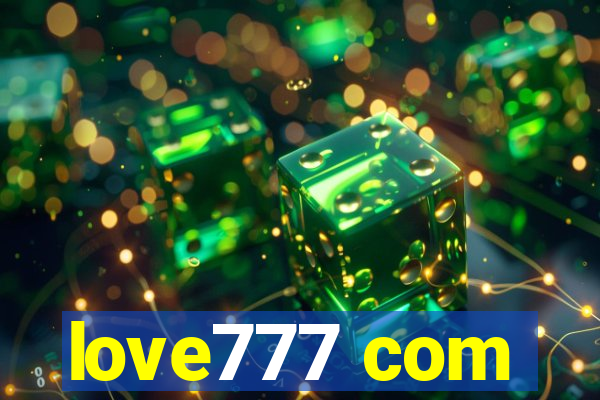 love777 com